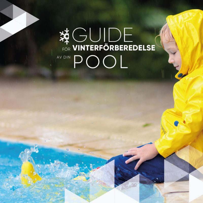 Guide för vinterförberedelse av din pool